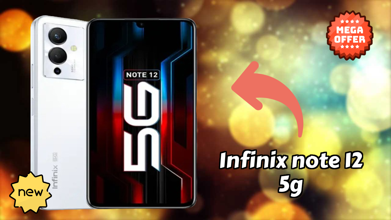 Infinix Note 12 5G at ₹15,999 - Best Features Highlighted
