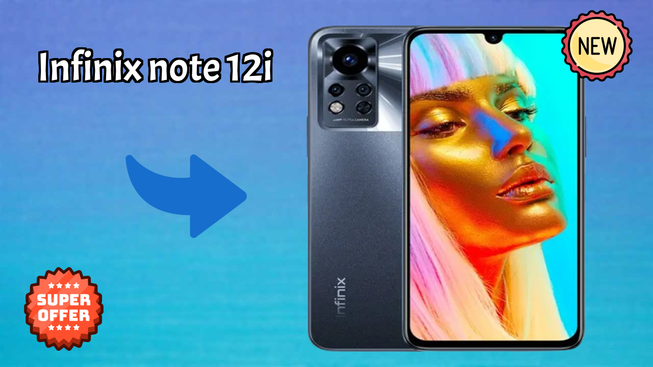Infinix Note 12i at ₹12,899 - Complete Review Guide