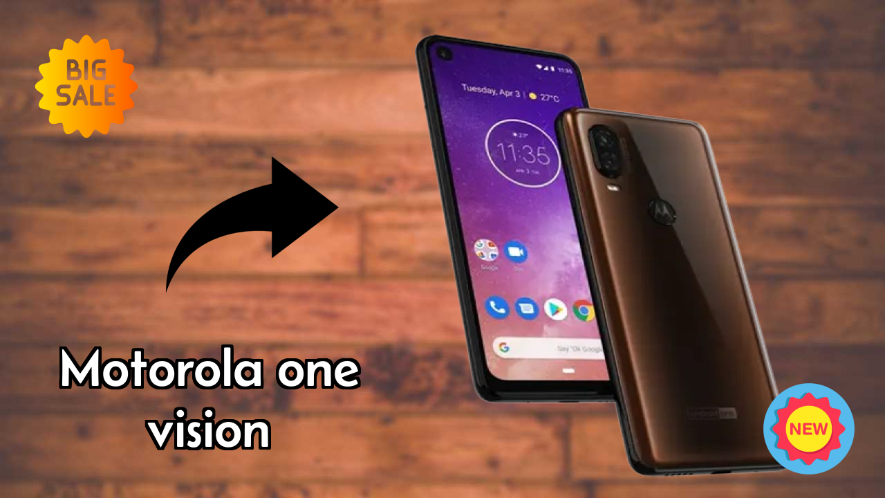 Motorola One Vision at ₹8,799 - Complete Specifications
