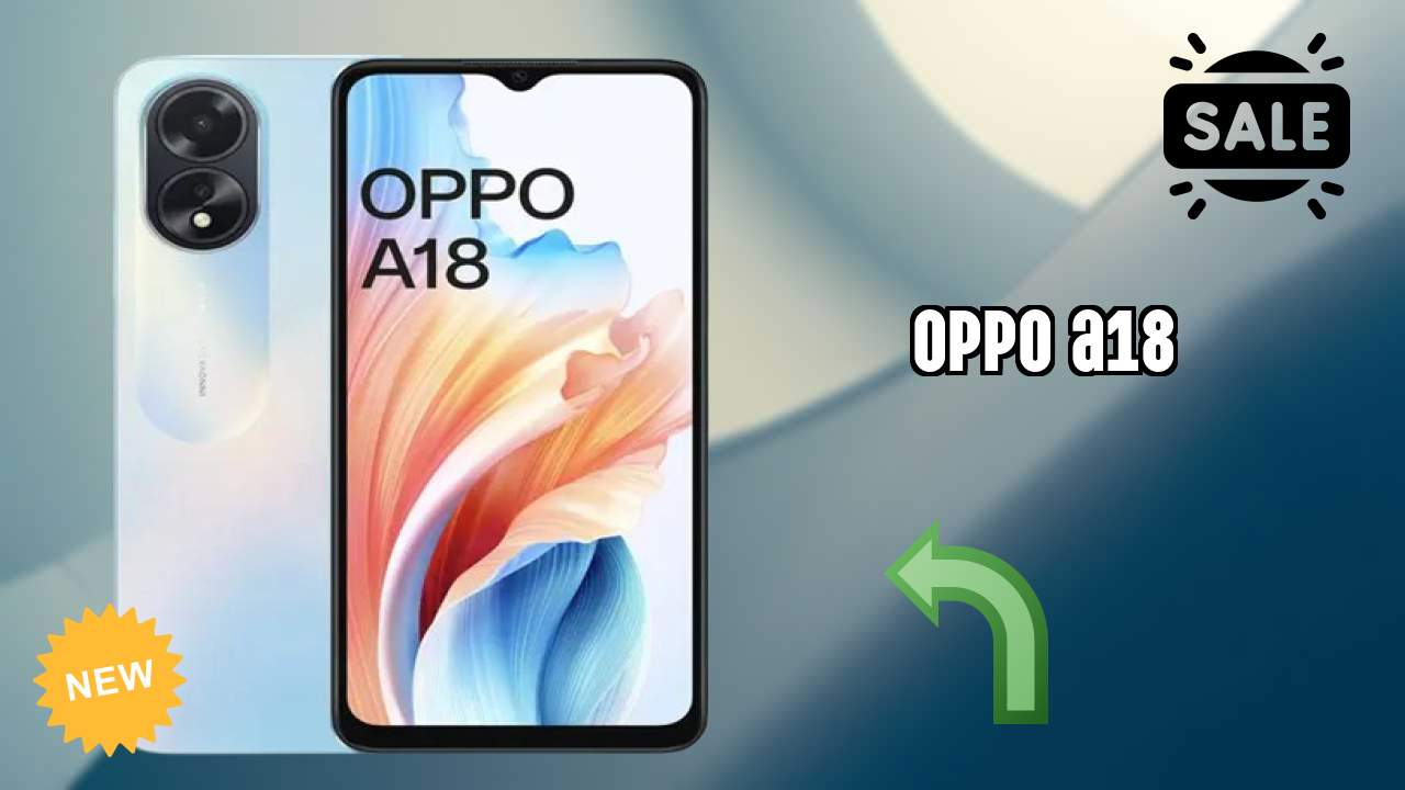 OPPO A18 Camera Test: 8 MP + 2 MP Rear Camera Real Photos
