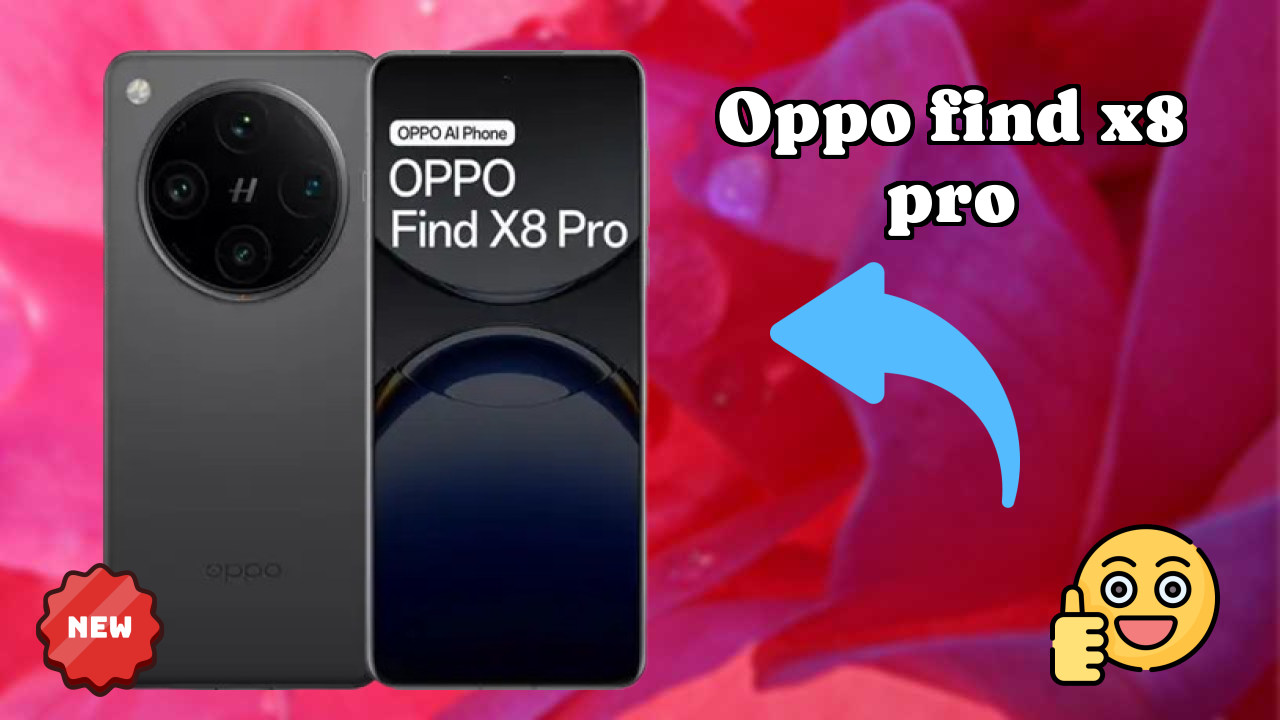 OPPO Find X8 Pro Display Quality: ProXDR LTPO Explained