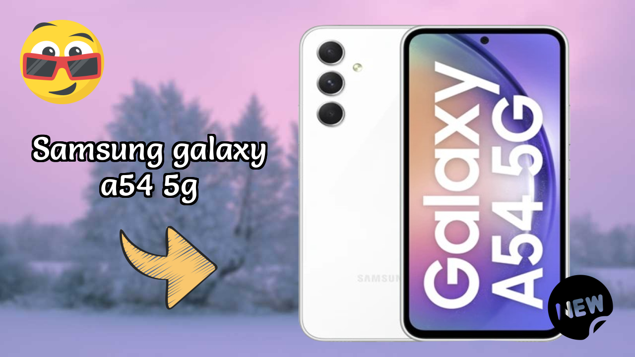 Samsung Galaxy A54 5G vs Competitors: Best Budget Winner